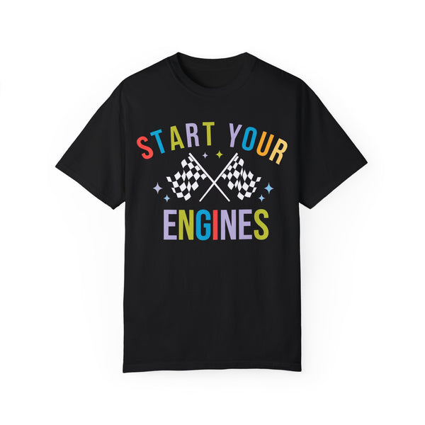 Start Your Engines T-shirt