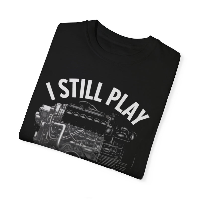 I Still Play with Blocks T-shirt