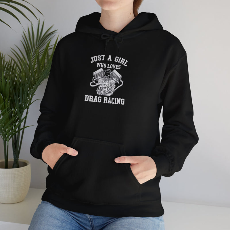 Just A Girl Who Loves Drag Racing Hoodie