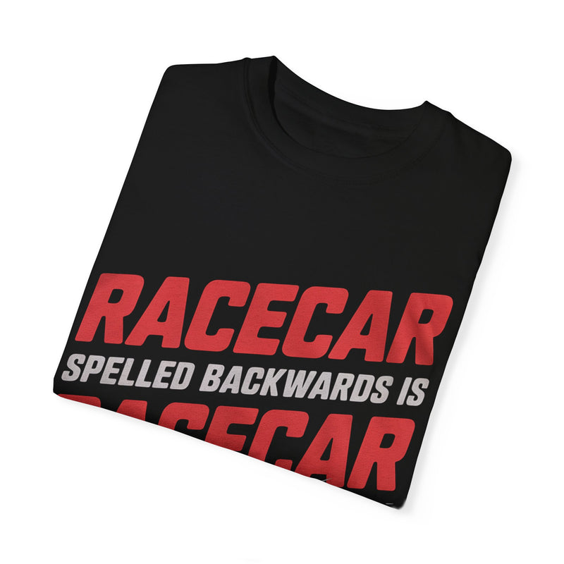 Racecar spelled backwards is Racecar, Racing Shirt