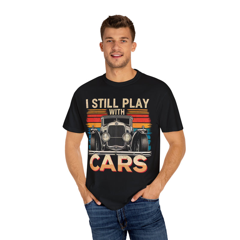 I Still Play with Cars Racing Shirt