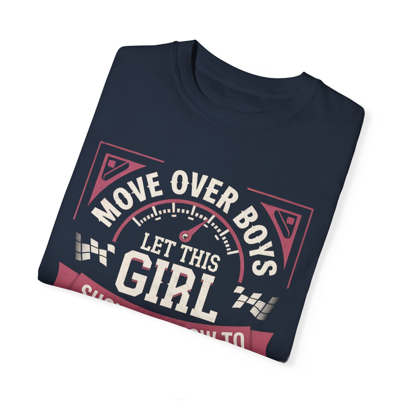 Move Over Boys Racing Shirt