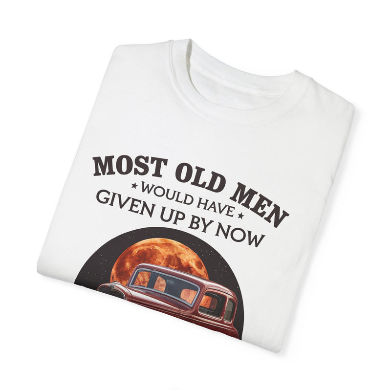 I’m not like most old men Racing Shirt