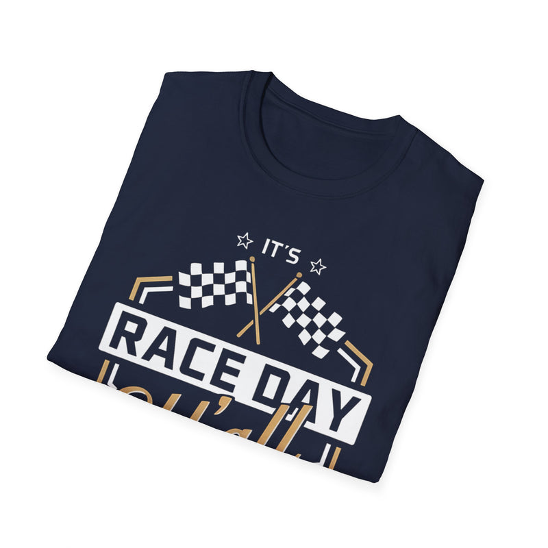 It's Race Day Y'all T-Shirt