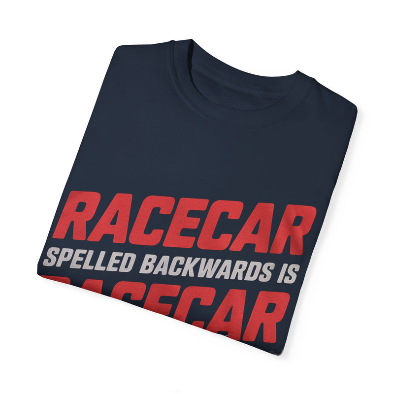 Racecar spelled backwards is Racecar, Racing Shirt